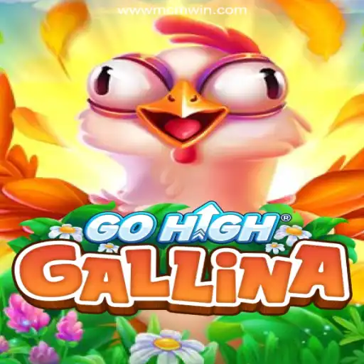 Exploring GoHighGallina: A Thrilling Adventure on the MCMWIN.com Platform