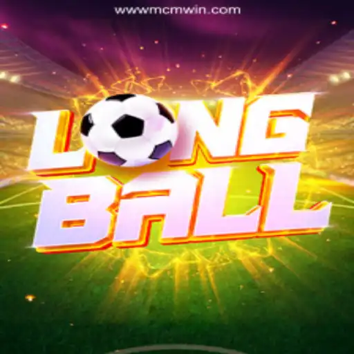 Exploring LongBall: A New Era in Online Slots with MCMWIN.com Platform